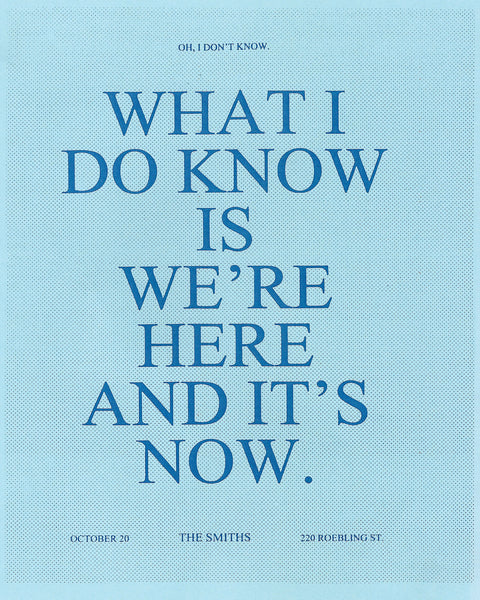 OH I DON'T KNOW/POSTER, 2014